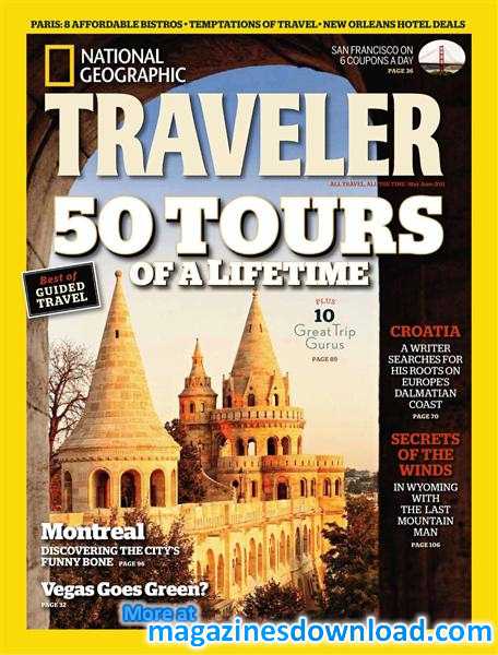 National Geographic Traveler 50 Tours of a Lifetime - National Geographic Traveler